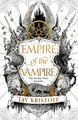 Jay Kristoff Empire of the Vampire