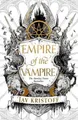 Jay Kristoff Empire of the Vampire (Taschenbuch) Empire of the Vampire