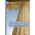 The New Political Economy of Greece up to 2030 von Panagiotis E. Petrakis / Springer International Publishing / Taschenbuch