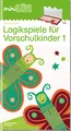 miniLÜK: Logikspiele für Vorschulkinder 1: Vorschule - Fördern & Fordern Logikspiele für Vorschulkinder 1 (miniLÜK-Übungshefte: Vorschule)