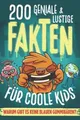 200 GENIALE  LUSTIGE FAKTEN für coole Kids! Buch f... | Buch | Zustand sehr gut