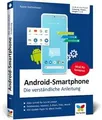 Android-Smartphone: Die verständliche Anleitung für... | Buch | Zustand sehr gut