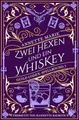 Zwei Hexen und ein Whiskey (Guild Codex: Spellbound)
