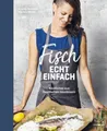 Fisch echt einfach Angela Hirmann