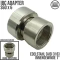 S60 x 6 IBC Adapter mit Innengewinde IG 1 Edelstahl AISI 316 Container Fass Tan..."