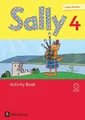 Sally 4. Schuljahr. Activity Book mit Audio-CD. Allgemeine Ausgabe (Neubearbe...