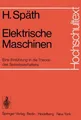 Elektrische Maschinen Helmut Späth