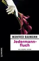 Jedermannfluch | Meranas achter Fall | Manfred Baumann | Taschenbuch | 282 S.
