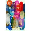 Alle Farben meines Lebens