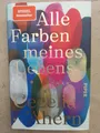 Cecelia Ahern: Alle Farben meines Lebens (Gebundene Ausgabe, 9783492071802)