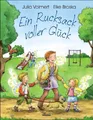Julia Volmert ~ Ein Rucksack voller Glück 9783865590824