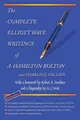 The Complete Elliott Wave Writings of A. Hamilton Bolton and Charles J.