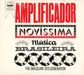 Amplificador-Novissima Musica Brasileira