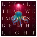BMG Ariola Let All That We Imagine Be The Light (Orange LP) (Garbage) (58152270)