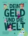 Cecile Biccari ~ Dein Geld und die Welt 9783039640447