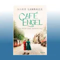 Café Engel | Marie Lamballe | Ungelesen
