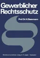 Gewerblicher Rechtsschutz. Hartmut Eisenmann Eisenmann, Hartmut