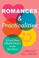 Lindsay Jill Roth Romances & Practicalities (Gebundene Ausgabe)