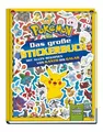 Pokémon: Das große Stickerbuch mit allen Regionen von Kanto bis Galar: mit über