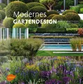 Modernes Gartendesign | Philippe Perdereau (u. a.) | Taschenbuch | 320 S. | 2015