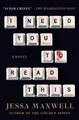 I Need You to Read This by Maxwell, Jessa