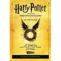 Belletristik Harry Potter und das verwunschene Kind. Teil eins und zwei (Deutsche B J. K. Rowling, John Tiffany, Jack Thorne