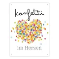 Konfetti im Herzen Karneval Geschenk Metallschild XL in 21x28 cm Fasching Herz Bunte Kostüm-Deko Fasching Fasnet Verkleidung Motivation