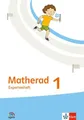 Matherad 1: Expertenheft Klasse 1 (Matherad. Ausgabe ab 2025)