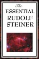 Rudolf Steiner | The Essential Rudolf Steiner | Taschenbuch | Englisch (2008)