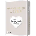 Was ich an dir liebe - Das Fragespiel für Paare