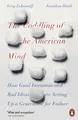 The Coddling of the American Mind, Jonathan Haidt