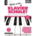 Artist Ahead Meine erste Klavierschule! - Jens Rupp - Lehrbuch