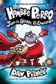 Dav Pilkey Hombre Perro: Juan El Grande, El Comi (Gebundene Ausgabe) (US IMPORT)