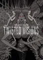 The Art of Junji Ito: Twisted Vision: Twi..., Junji Ito