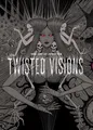 Art of Junji Ito: Twisted Visions Junji Ito