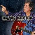 ELVIN BISHOP - SHE PUTS ME IN THE MOOD  CD NEU