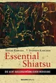 Essential Shiatsu: Die acht ausserordentlichen Merid... | Buch | Zustand wie neu