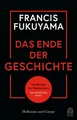 Das Ende der Geschichte ~ Francis Fukuyama ~  9783455014952