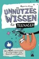 Unnützes Wissen für Teenager - Über 400 interessante... | Buch | Zustand wie neu