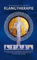 Klangtherapie - Wege zu innerer Harmonie ~ Otto-Heinrich Sil ... 9783933825681