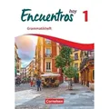 Encuentros Hoy Band 1 - Grammatikheft