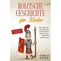 Römische Geschichte für Kinder