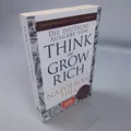 Napoleon Hill Think And Grow Rich Deutsche Ausgabe Erfolg Klassiker 2018
