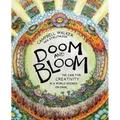 Doom and Bloom