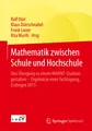 Mathematik zwischen Schule und Hochschule Rolf Dürr