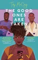 Taj McCoy The Good Ones are Taken (Taschenbuch) Taj McCoy romances