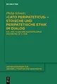 Cato Peripateticus' ¿ stoische und peripatetische Ethik im Dialog | Buch | 97831