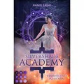 Silvershade Academy 1: Verborgenes Schicksal