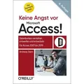Keine Angst vor Microsoft Access!
