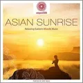 entspanntSEIN - Asian Sunrise (Relaxing Eastern Moods Musi... | CD | Zustand gut